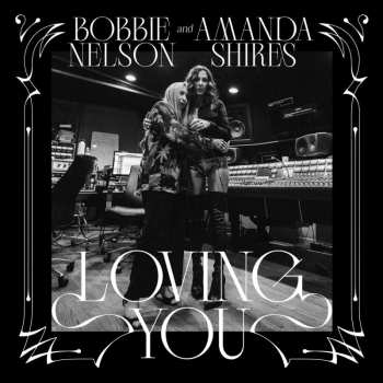 LP Bobbie Nelson: Loving You CLR 488833