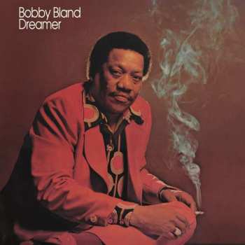 Album Bobby Bland: Dreamer