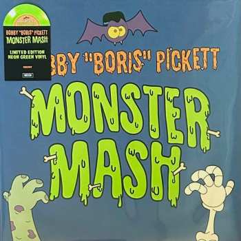 Bobby (Boris) Pickett And The Crypt-Kickers: Monster Mash
