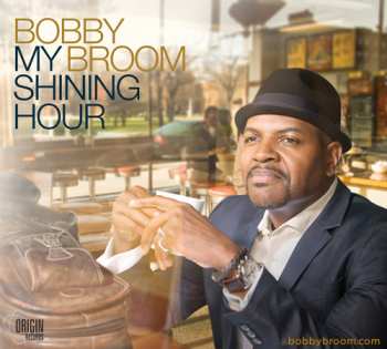 Album Bobby Broom: My Shining Hour