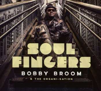Album Bobby Broom: Soul Fingers