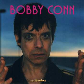 Album Bobby Conn: Hollow Men