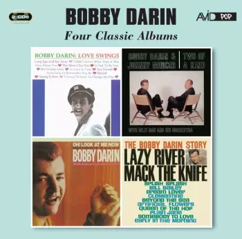 Bobby Darin: Four Classic Albums