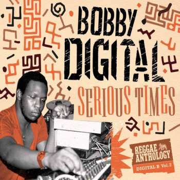 Album Bobby "Digital" Dixon: Serious Times