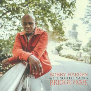 Album Bobby Harden: Bridge Of Love