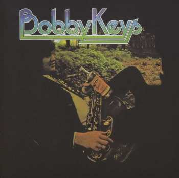 Album Bobby Keys: Bobby Keys