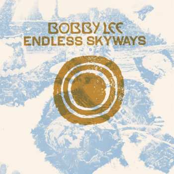 LP Bobby Lee: Endless Skyways 491703