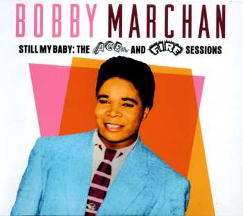 Album Bobby Marchan: Still My Baby : The Ace And Fire Sessions