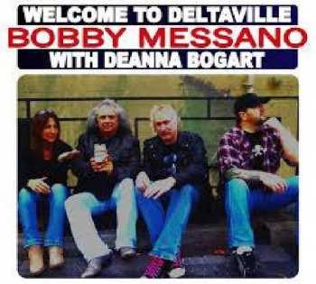 Album Bobby Messano: Welcome to Deltaville