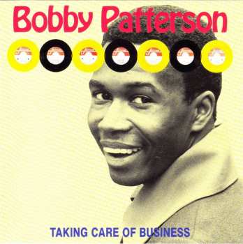 Album Bobby Patterson: Taking Care Of Business