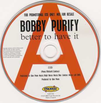 CD Bobby Purify: Better To Have It 93348