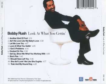 CD Bobby Rush: Look At What You Gettin'