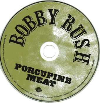 CD Bobby Rush: Porcupine Meat 149039