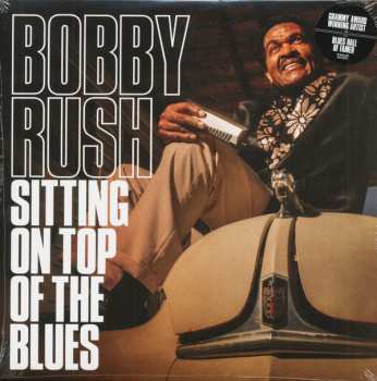 Album Bobby Rush: Sitting On Top Of The Blues
