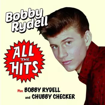 All The Hits Plus Bobby Rydell And Chubby Checker