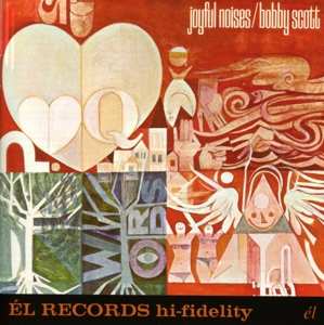 Album Bobby Scott: Joyful Noises / The City