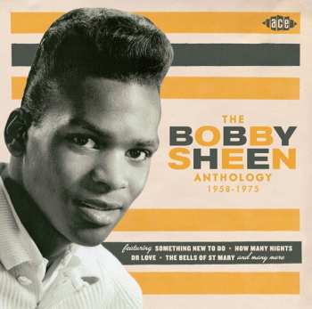 Album Bobby Sheen: The Bobby Sheen Anthology 1958-1975