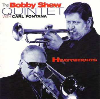 Album Bobby Shew Quintet: Heavyweights