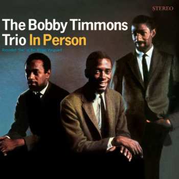 Bobby Timmons: In Person