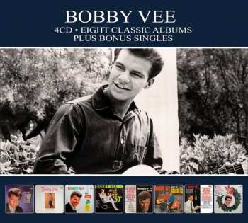 CD Bobby Vee: Eight Classic Albums Plus Bonus Singles 120501