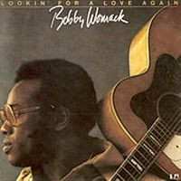 Album Bobby Womack: Lookin' For A Love Again