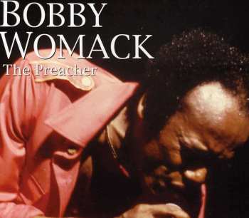 2CD Bobby Womack: The Preacher 496794
