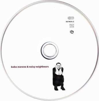 CD Bobo Moreno: Bobo Moreno & Noisy Neighbours 274453