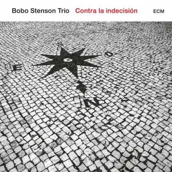 Album Bobo Stenson Trio: Contra La Indecisión