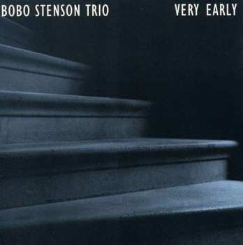 Bobo Stenson Trio: Very Early