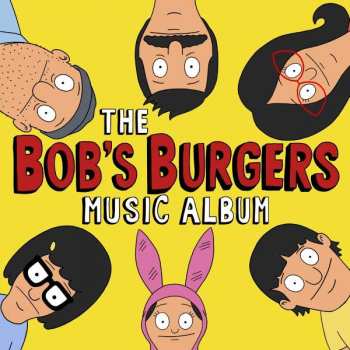 Album Bob's Burgers: The Bob's Burgers Music Album