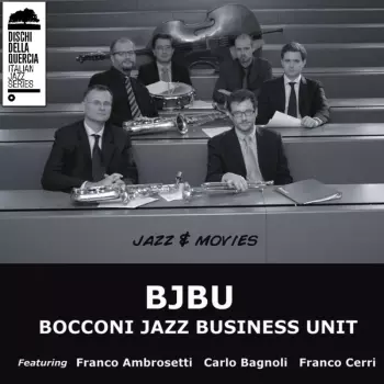 Bocconi Jazz Business Unit: Jazz & Movies