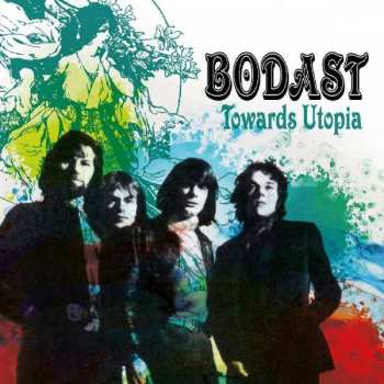 Album Bodast: Towards Utopia