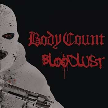 Album Body Count: Bloodlust