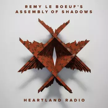 Boeuf,remy Le: Heartland Radio