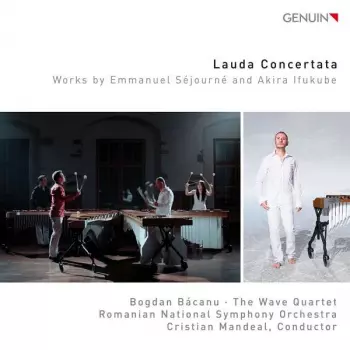 Lauda Concertata - Works by Emmanuel Séjourné and Akira Ifukube