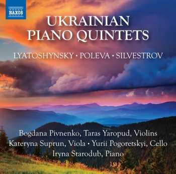CD Bohdana Pivnenko: Ukrainian Piano Quintets 480651