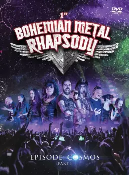 Bohemian Metal Rhapsody: Episode: Cosmos Part 1