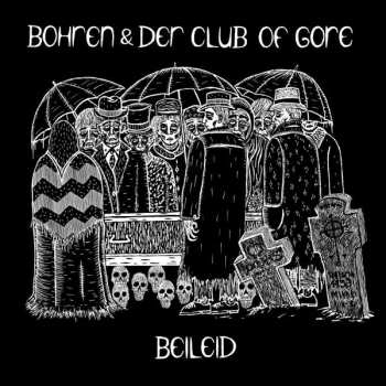 Album Bohren & Der Club Of Gore: Beileid