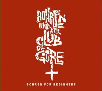 Album Bohren & Der Club Of Gore: Bohren For Beginners