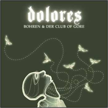 2LP Bohren & Der Club Of Gore: Dolores 444613