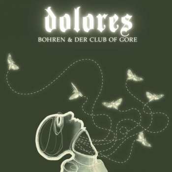 Album Bohren & Der Club Of Gore: Dolores
