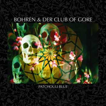 2LP Bohren & Der Club Of Gore: Patchouli Blue 262900