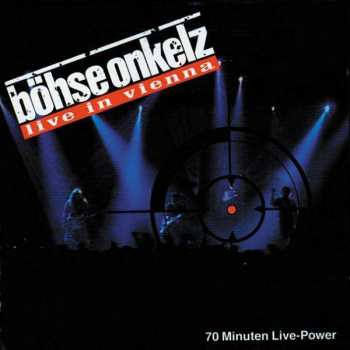 Album Böhse Onkelz: Live In Vienna