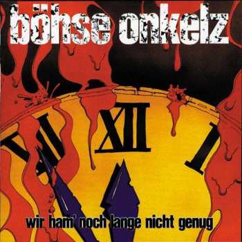 CD Böhse Onkelz: Wir Ham' Noch Lange Nicht Genug 324140