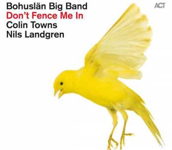 Album Bohuslan Big Band: Don't Fence Me In