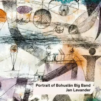 Bohuslan Big Band: Portrait Of Bohuslän Big Band