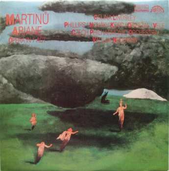 LP Bohuslav Martinů: Ariane (Opera In 1 Act) 138335