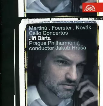 Bohuslav Martinů: Cello Concertos