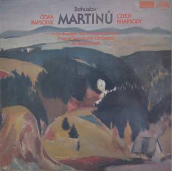 Album Bohuslav Martinů: Česká Rapsódie = Czech Rhapsody