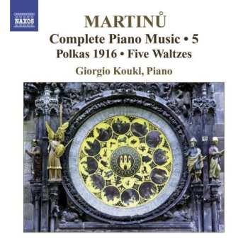 CD Bohuslav Martinů: Polkas 1916 • Five Waltzes 517787